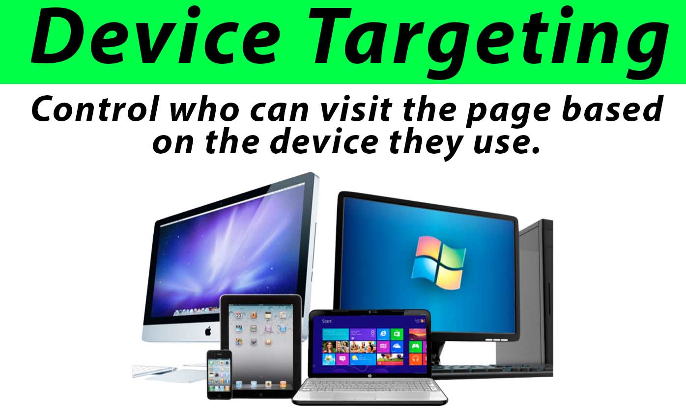 How to redirect users into specific devices